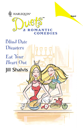 Title details for Blind Date Disasters & Eat Your Heart Out by Jill Shalvis - Available
